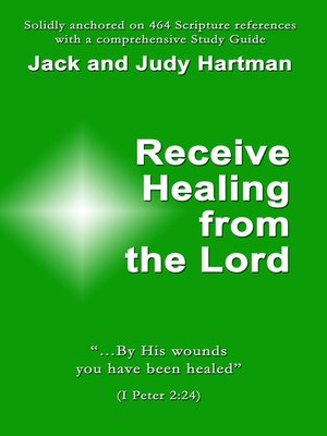 cover image of Receive Healing from the Lord